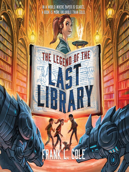 Title details for The Legend of the Last Library by Frank L. Cole - Wait list